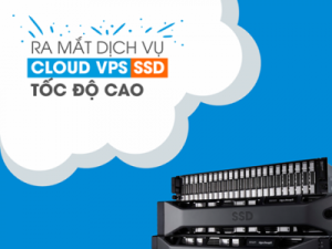 HostVN ra mắt dịch vụ Cloud VPS SSD – Miễn phí dùng thử
